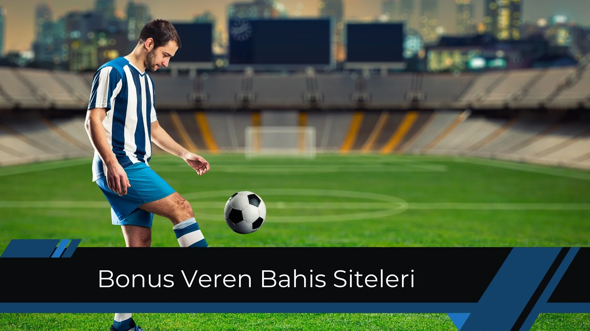 Bonus Veren Bahis Siteleri